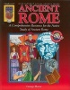 Ancient Rome, Grades 4-7 - A Comprehensive Resource for the Active Study of Ancient Rome (Paperback) - George Moore Photo