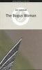 The Bogus Woman (Paperback) - Kay Adshead Photo