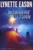 Nowhere to Turn - A Novel (Paperback) - Lynette Eason Photo