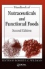 Handbook of Nutraceuticals and Functional Foods (Hardcover, 2nd Revised edition) - Robert E C Wildman Photo