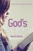 God's Daughters - Loved, Held, Accepted, Enough (Paperback) - Hannah Fytche Photo