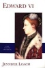 Edward VI (Paperback, New edition) - Jennifer Loach Photo