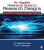 Applied Reference Guide to Research Designs - Quantitative, Qualitative, and Mixed Methods (Paperback) - W Alex Edmonds Photo