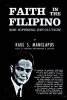 Faith in the Filipino (Paperback) - Raul S Manglapus Photo