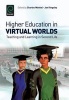 Higher Education in Virtual Worlds - Teaching and Learning in Second Life (Hardcover, New) - Charles Wankel Photo