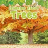 Learning About Trees (Hardcover) - Catherine Veitch Photo