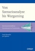 Von Szenarioanalyse bis Wargaming - Betriebswirtschaftliche Simulationen im Praxiseinsatz (German, Hardcover) - Frank Romeike Photo