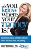 Do You Know Where Your Money Is (Paperback) - Holly Nicholas Signorelli Photo