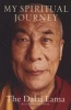 My Spiritual Journey - Personal Reflections, Teachings, and Talks (Paperback) - Dalai Lama Photo