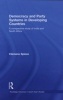 Democracy and Party Systems in Developing Countries (Hardcover) - Clemens Spiess Photo