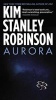 Aurora (Paperback) - Kim Stanley Robinson Photo