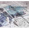 Transitions - Concepts + Drawings + Buildings (Paperback, New Ed) - Christine Hawley Photo