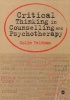 Critical Thinking in Counselling and Psychotherapy (Paperback) - Colin Feltham Photo