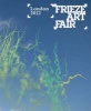 Frieze Art Fair London 2012 (Paperback, New) - Sam Phillips Photo