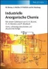 Industrielle Anorganische Chemie (German, Hardcover, 4th Revised edition) - Martin Bertau Photo