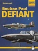 Boulton Paul Defiant - Technical Details and History of the Famous British Night Fighter (Paperback) - Mark Ansell Photo