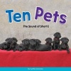 Ten Pets - The Sound of Short E (Hardcover) - Cynthia Amoroso Photo