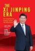 The Xi Jinping Era - His Comprehensive Strategy Toward the China Dream (Chinese, Hardcover) - Cheng Liu Photo