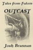 Outcast (Paperback) - Josh Brannan Photo