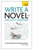 Write a Novel and Get it Published: Teach Yourself (Paperback) - Stephen May Photo