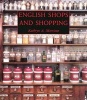 English Shops and Shopping - An Architectural History (Hardcover, New) - Kathryn A Morrison Photo