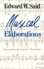 Musical Elaborations (Paperback, Revised) - Edward W Said Photo