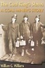 The Coal King's Slaves - A Coal Miner's Story: A Historical Novel (Paperback) - William G Williams Photo