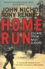 Home Run - Escape from Nazi Europe (Paperback) - John Nichol Photo