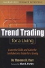 Trend Trading for a Living - Learn the Skills and Gain the Confidence to Trade for a Living (Hardcover) - Thomas K Carr Photo