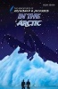 In the Arctic (Hardcover) - Art Collins Photo