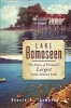 Lake Bomoseen - The Story of Vermont's Largest Little-Known Lake (Paperback) - Donald H Thompson Photo