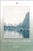 South of the Clouds - Travels in Southwest China (Paperback) - Bill Porter Photo