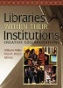 Libraries Within Their Institutions - Creative Collaborations (Hardcover) - William Miller Photo