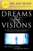 Dreams and Visions 2016, Volume 1 (Paperback, Best Sellers Combined Edition) - Joe Ibojie Photo