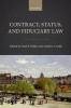 Contract, Status, and Fiduciary Law (Hardcover) - Paul B Miller Photo