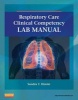 Respiratory Care Clinical Competency Lab Manual (Paperback) - Sandra T Hinski Photo