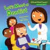 Let's Meet a Dentist (Hardcover) - Bridget Heos Photo