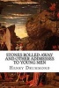 Stones Rolled Away and Other Addresses to Young Men (Paperback) - Henry Drummond Photo