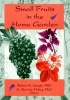 Small Fruits in the Home Garden (Paperback) - Robert E Gough Photo