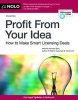 Profit from Your Idea - How to Make Smart Licensing Deals (Paperback, 8th) - Richard Stim Photo