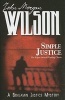 Simple Justice (Paperback) - John Morgan Wilson Photo