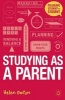 Studying as a Parent - A Handbook for Success (Paperback) - Helen Owton Photo