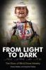 From Light to Dark - The Story of Blind  (Paperback) - Dave Heeley Photo