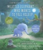 The Little Elephant Who Wants to Fall Asleep - A New Way of Getting Children to Sleep (Standard format, CD) - Carl Johan Forss Ehrlin Photo