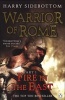 Warrior of Rome I: Fire in the East (Paperback) - Harry Sidebottom Photo