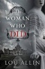 The Woman Who Did (Hardcover) - Lou Allin Photo