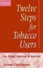 Twelve Steps for Tobacco Users - For People Addicted to Nicotine (Pamphlet, Revised edition) - Jeanne E Photo