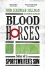 Blood Horses (Paperback) - John Jeremiah Sullivan Photo