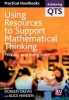 Using Resources to Support Mathematical Thinking - Primary and Early Years (Paperback) - Doreen Drews Photo