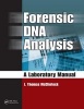 Forensic DNA Analysis - A Laboratory Manual (Paperback) - J Thomas McClintock Photo